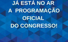 JÁ ESTÁ NO AR A PROGRAMAÇÃO OFICIAL DO CONGRESSO_FEED